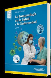 LA INMUNOLOGIA EN LA SALUD Y LA ENFERMEDAD - 9786078546756